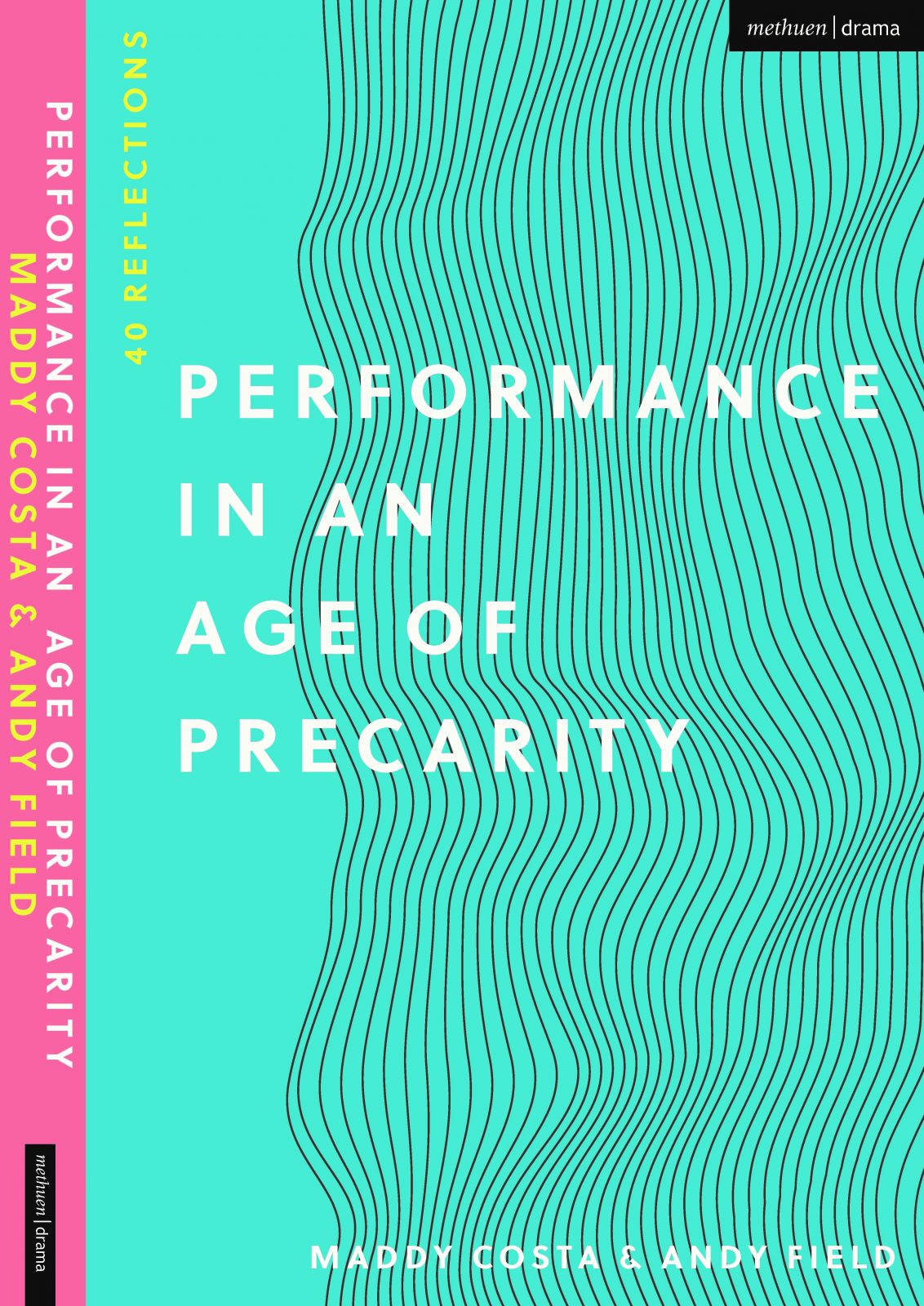 Front cover of the book which reads 'Performance in a n age of precarity'