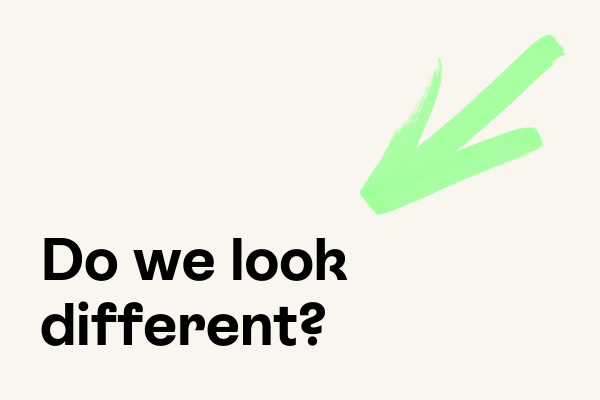 Black text in the bottom left hand side of the image reads 'Do we look different?'. A messy, hand-drawn neon green arrow points to these words from the top right hand corner.